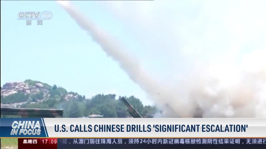 US Calls Chinese Drills ‘Significant Escalation’