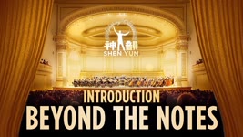 Backstage with Shen Yun: Intro to Beyond the Notes