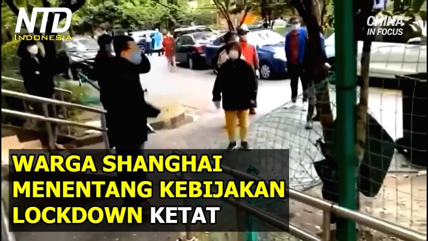Warga Shanghai Menentang Kebijakan Lockdown 'Isolasi Keras'