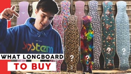 WHAT LONGBOARD TO BUY