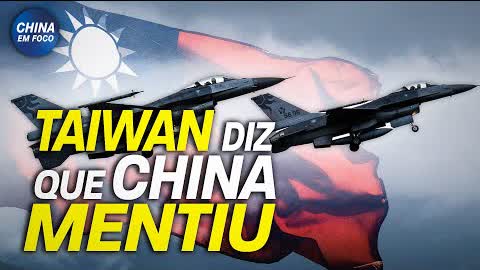 Taiwan acusa China de mentir e "exagerar" imagens em operação de "guerra de informação"