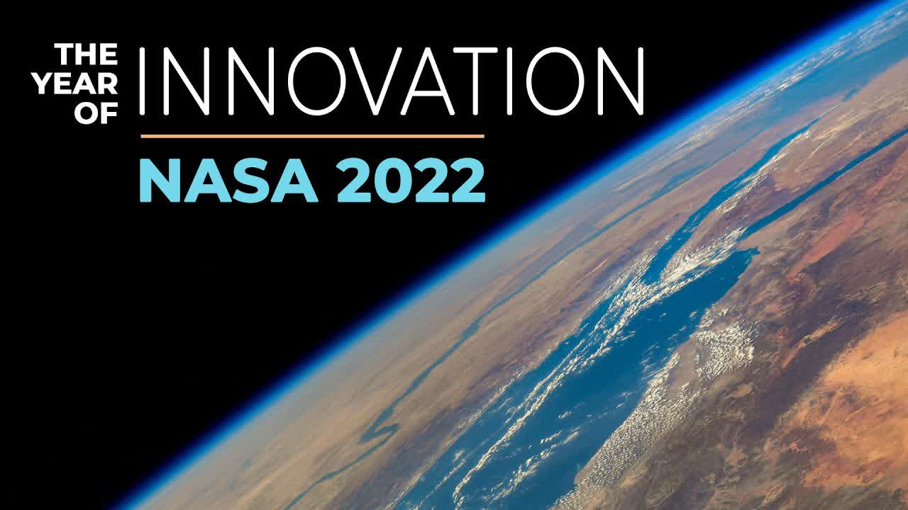NASA 2022: A Year of Innovation