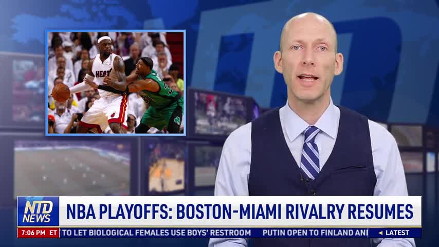 NBA Playoffs: Boston-Miami Rivalry Resumes