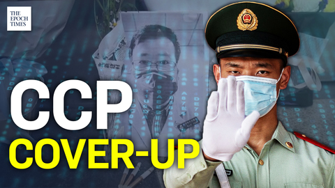 Thousands of Internal Documents Disclose CCP’s Pandemic Cover-up