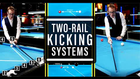 The BEST 2 Rail Kicking Systems!!! - Advanced Billiards Tutorial #6