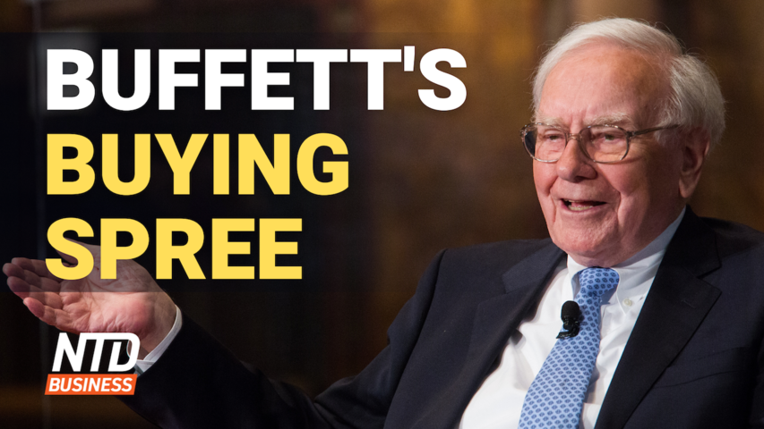 Warren Buffett Spends Big on Stocks; Musk: Need to Verify User-Base Before Buying | NTD Business