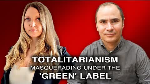 Totalitarianism Masquerading Under The 'Green' Label