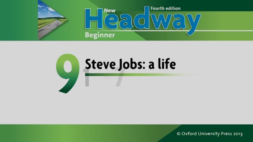 Unit 9- Steve Jobs: a life. 