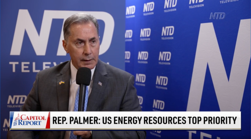 Rep. Palmer: US Energy Resources Top Priority