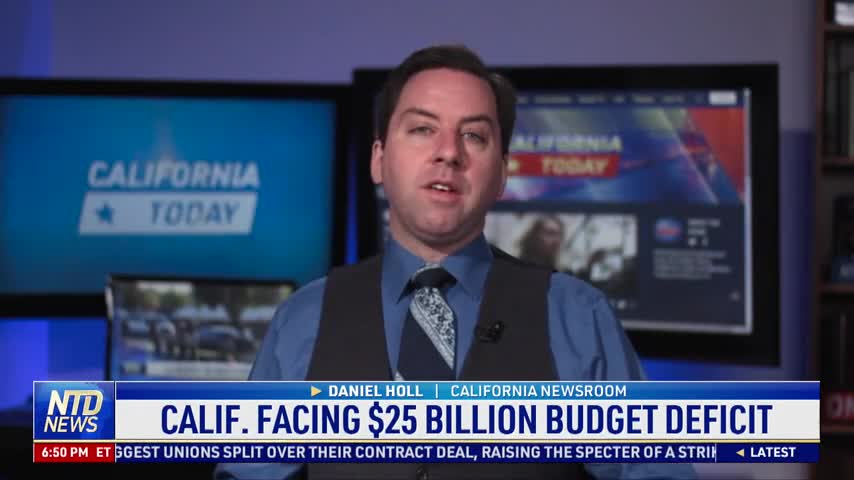 California Facing $25 Billion Budget Deficit