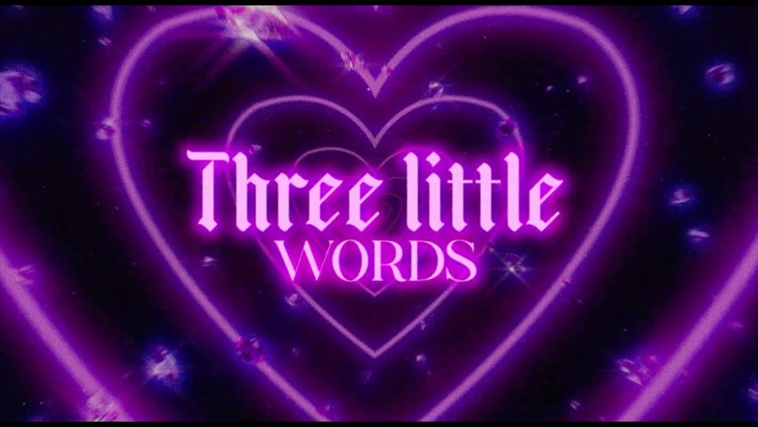 Three Little Words (Lyric Video)