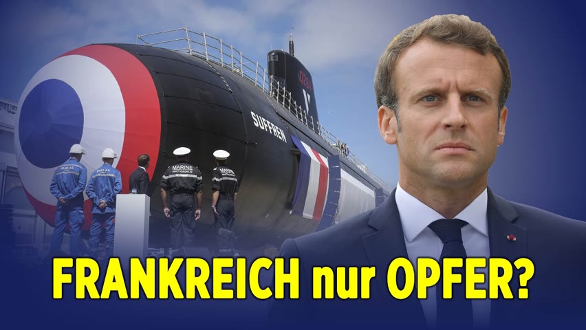 U-Boot-Deal geplatzt – „Frankreich nur Opfer der zunehmenden Spannung zwischen Australien und China“