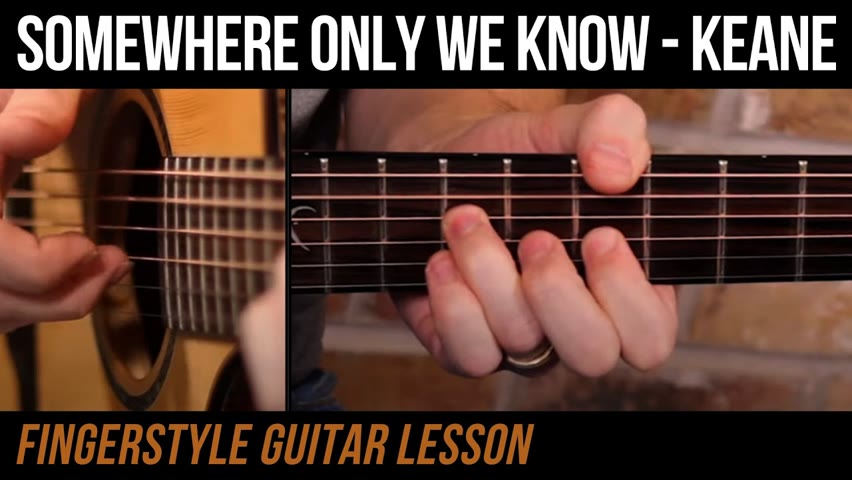 Somewhere Only We Know (Keane) - Fingerstyle Guitar Tutorial