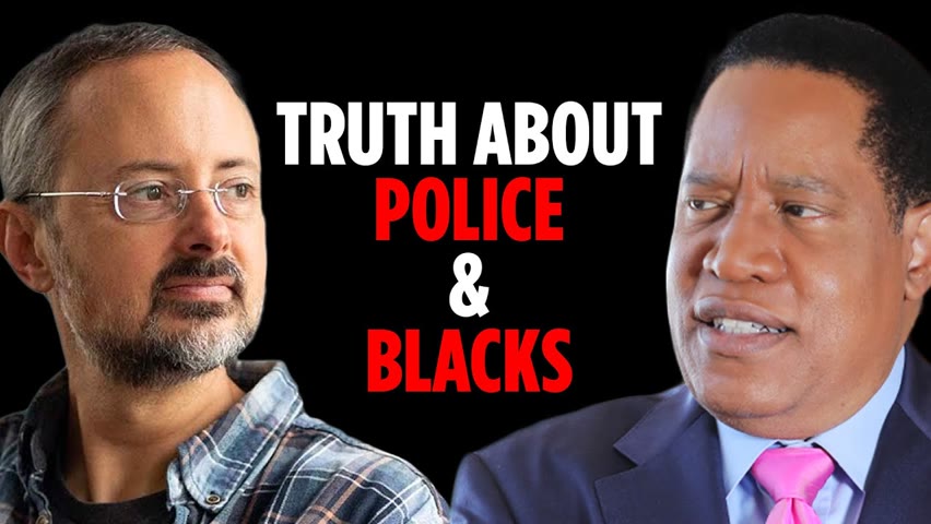 Data Scientist DESTROYS Racist Police Narrative with BASIC FACT | The Larry Elder Show