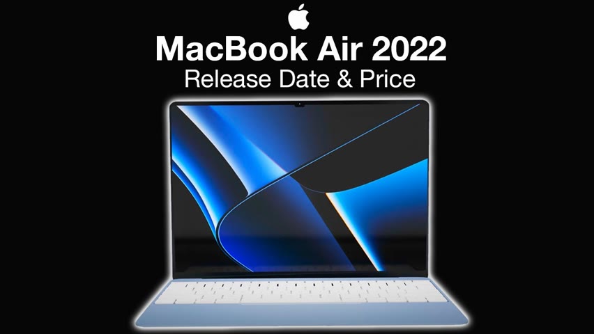 MacBook Air 2022 Release Date and Price – Air to be CANCELLED!!