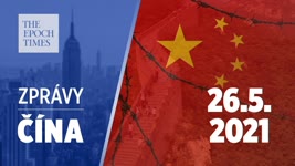 Čína: Přehled zpráv – 26.5.2021