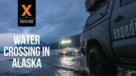 River Crossings and Off Roading to a Glacier! Expedition Overland: Alaska/Yukon S1 Ep5