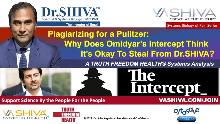 Plagiarizing for a Pulitzer: Why Does Omidyar’s Intercept Think It’s Okay to Steal from Dr. SHIVA?