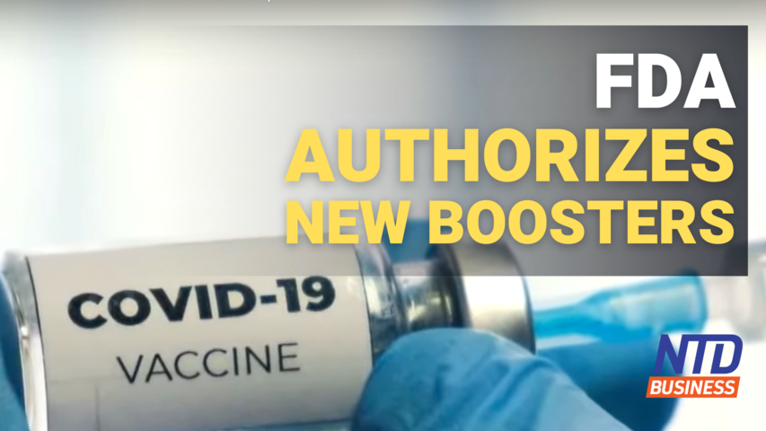FDA Authorizes Updated COVID-19 Boosters; Snap to Lay Off Over 1.2K Staff | NTD Business