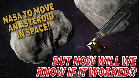 How Will We Know if NASA’s DART Mission Successfully Changed an Asteroid’s Orbit?