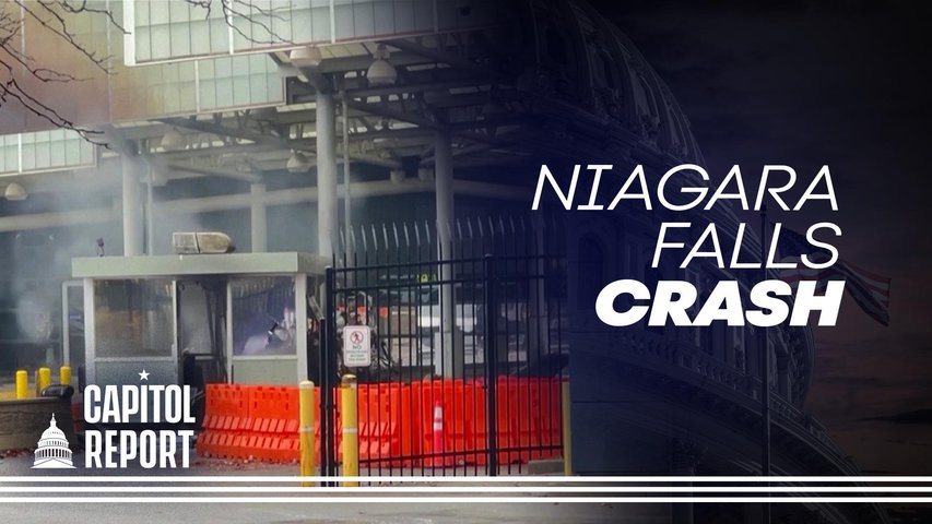 [Trailer] FBI Investigating Crash at Niagara Falls, Multiple Border Crossings Closed