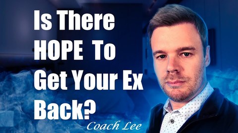 Is There Hope To Get Your Ex Back?