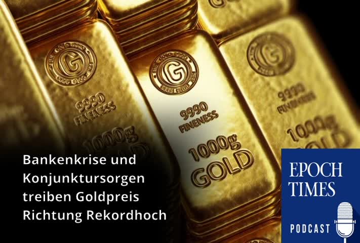 Nr. 4555 Bankenkrise und Konjunktursorgen treiben Goldpreis Richtung Rekordhoch