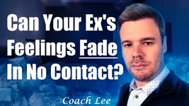 Do Ex Feelings Fade During No Contact?