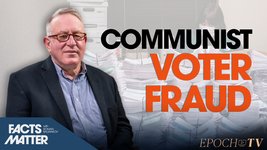 [Tailer] Exposing the Communist Forces (Including China) Behind U.S. Election Integrity Issues: Trevor Loudon