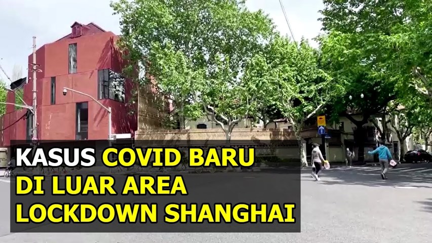 Kasus Covid Ditemukan di Luar Area Lockdown Shanghai