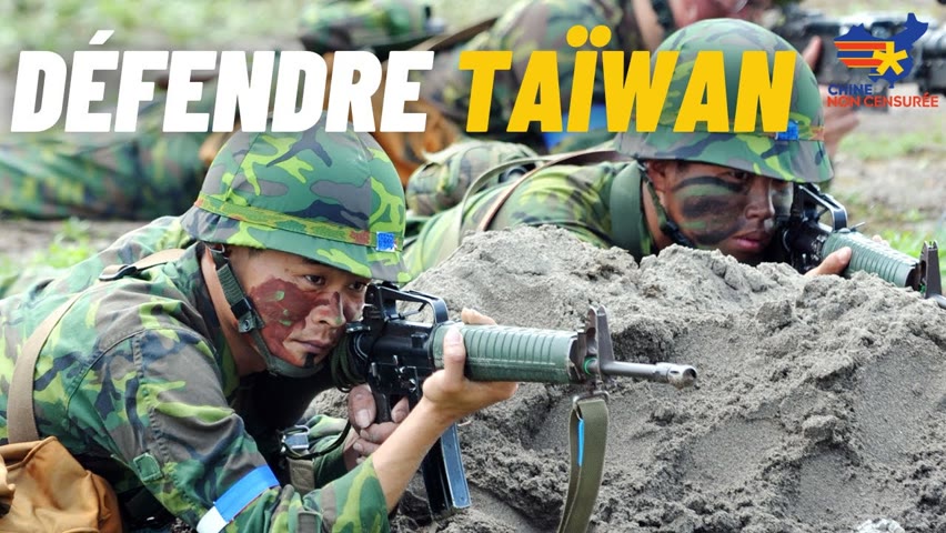 [VOSF] Taïwan peut-elle se défendre contre une invasion chinoise?