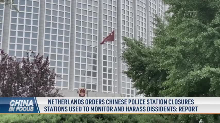 V1_VO-morning-NETHERLAND-TO-CLOSE-CHINA-POLICE-STATION