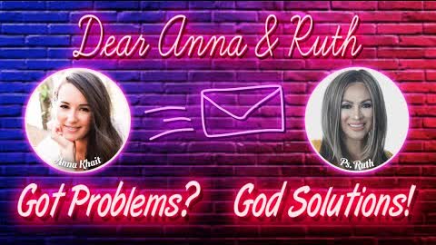LIVE: Dear Anna and Ruth | Episode 1