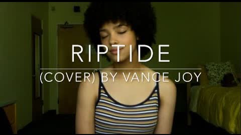 Riptide (cover) By Vance Joy