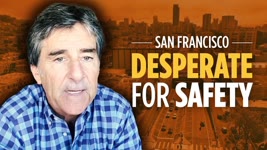 [Trailer] Why Residents Chose Private Security Over San Francisco Police Department | Lou Barberini