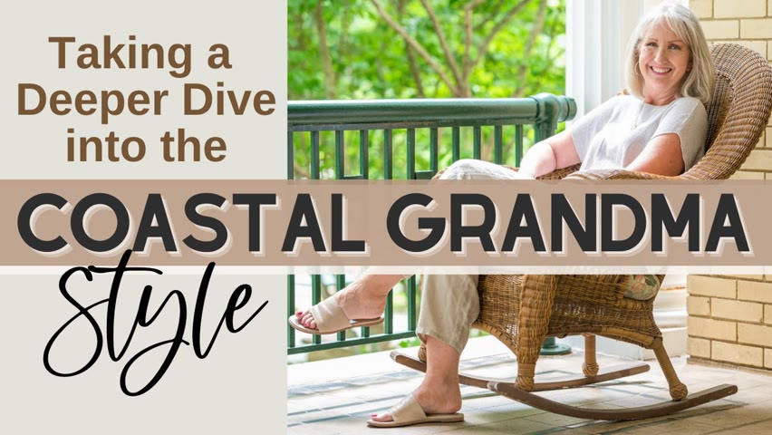 A Deeper Dive Into the Coastal Grandma Style Aesthetic