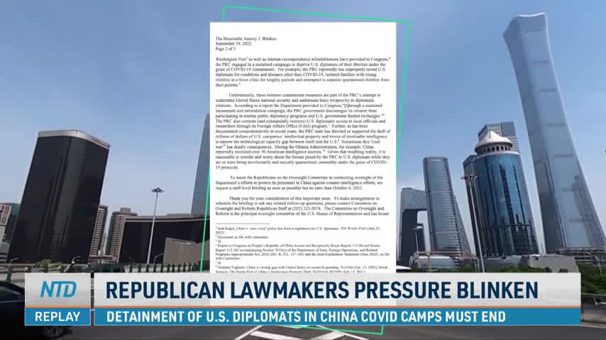 Republican Lawmakers Press Blinken: Detainment of US Diplomats in China COVID Camps Must End