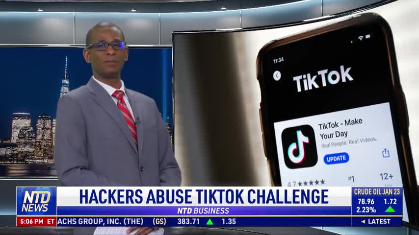 Hackers Abuse TikTok Challenge