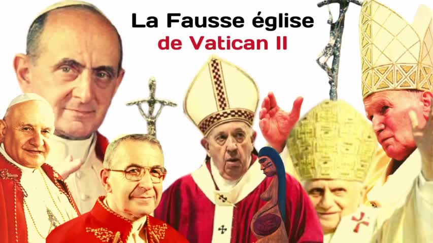 La Fausse église de Vatican II