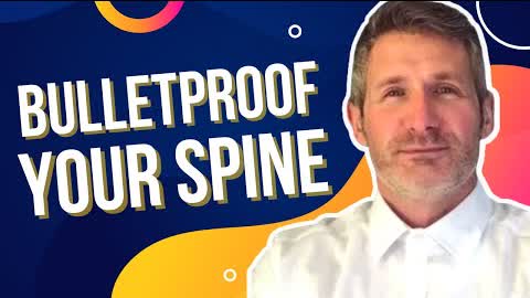 How to Bulletproof Your Spine