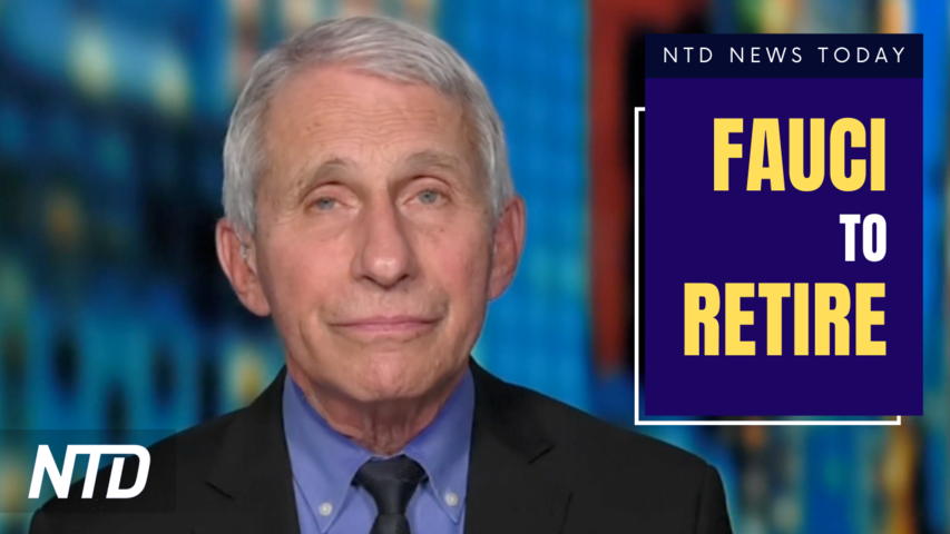 Dr. Fauci to Retire by the End of Biden's Term; Biden Faces Criticism for Saudi Arabia Trip | NTD