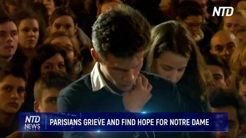 PARISIANS GRIEVE AND FIND HOPE FOR NOTRE DAME