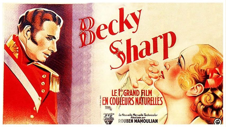 Becky Sharp (1935) Drama, Romance, War