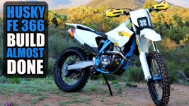 Husky FE 366 Dirt Bike Build - Almost there!!