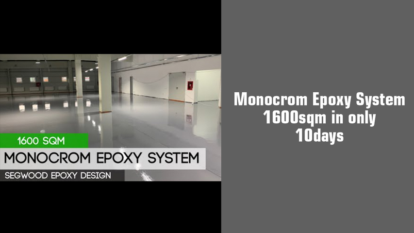 Monocrom Epoxy System - 1600sqm in only 10days