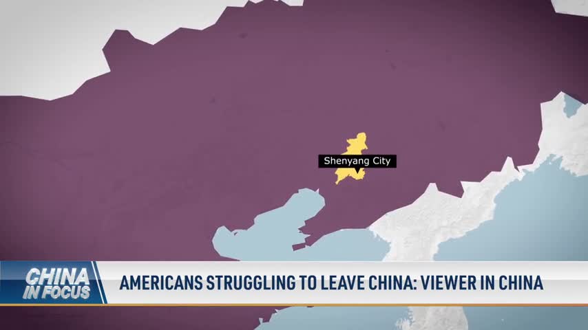 Americans Struggling to Leave China: Viewer in China