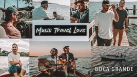Music Travel Love - Boca Grande [VLOG]