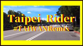 #TAIWANRemix Taipei Rider 台北騎士Jyun / 原曲：曾博恩 x DJ Hauer -【TAIWAN】