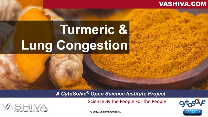 Dr.SHIVA: Turmeric & Lung Congestion - A CytoSolve® Analysis