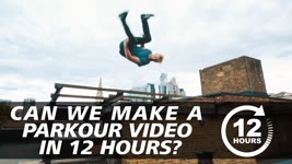 12 Hour Video Parkour Challenge - Timeless Moments